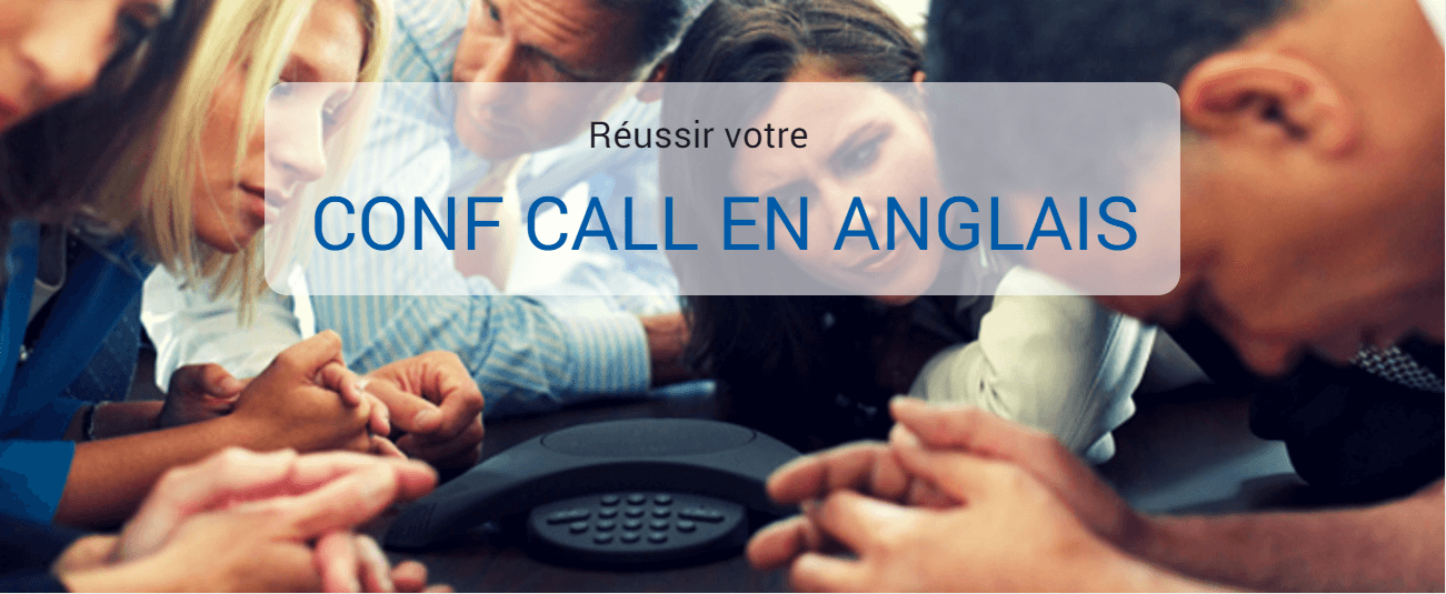 Conférence téléphonique en anglais 