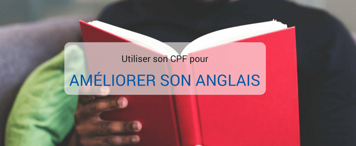 comment utiliser son cpf pour une formation en anglais 