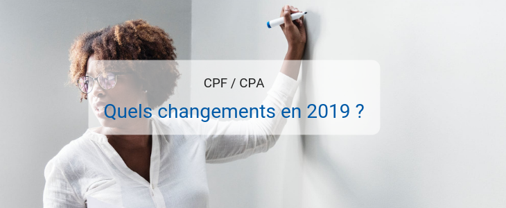 réforme cpf 2019 : quel changements ?